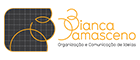 Bianca Damasceno - Organização e Comunicação de Idéias